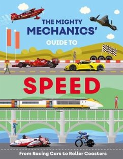 The Mighty Mechanics Guide to Speed - Allan, John