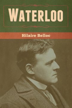 Waterloo - Belloc, Hilaire
