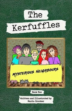 The Kerfuffles: Mysterious Neighbours - Crocker, Maria