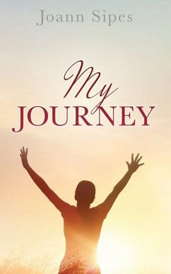 My Journey - Sipes, Joann