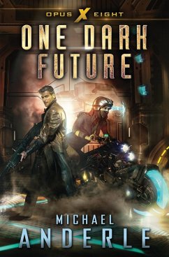 One Dark Future - Anderle, Michael