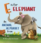 E is for Elephant