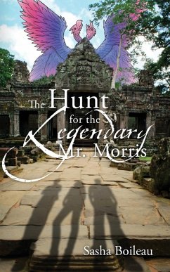 Cover The Hunt for the Legendary Mr. Morris