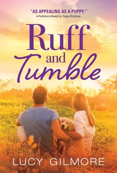 Ruff and Tumble - Gilmore, Lucy