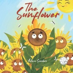 The Sunflower - Sanders, Felicia