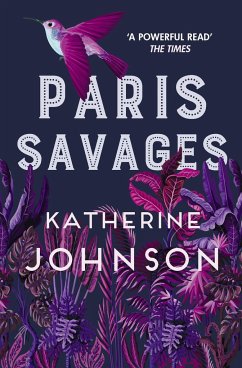 Paris Savages - Johnson, Katherine