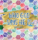 Who God Says He Is