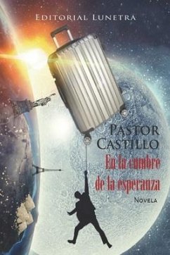 En la cumbre de La Esperanza - Castillo Díaz, Pastor