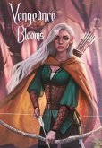 Vengeance Blooms: Guardians of the Grove Trilogy