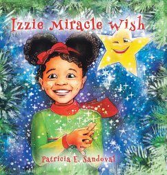 Izzie Miracle Wish - Sandoval, Patricia E.