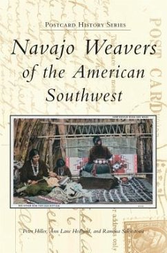 Navajo Weavers of the American Southwest - Hiller, Peter; Hedlund, Ann Lane; Sakiestewa, Ramona