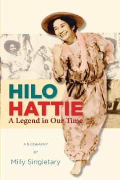 Hilo Hattie - Singletary, Milly