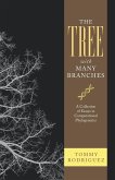 The Tree with Many Branches