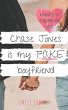 Chase Jones is My Fake Boyfriend: A... - Bild 1