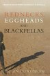 Rednecks, Eggheads and Blackfellas - Bild 1