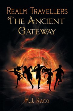 Realm Travellers - The Ancient Gateway - Raco, M. J.