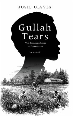 Gullah Tears - Olsvig, Josie