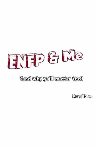 ENFP and Me