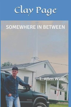 Clay Page: Somewhere In Between - Winn, T. Allen