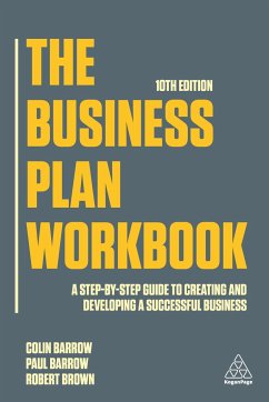 The Business Plan Workbook - Barrow, Colin; Barrow, Paul; Brown, Robert