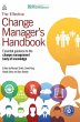 The Effective Change Manager's Handbook - Bild 1