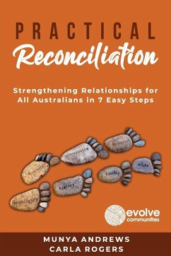 Practical Reconciliation - Andrews, Munya; Rogers, Carla