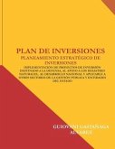 Plan de Inversiones: Planeamiento Estratégico de Inversiones