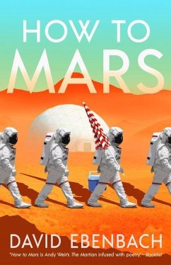 How to Mars - Ebenbach, David