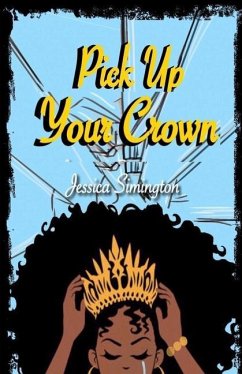 Pick Up Your Crown - Simington, Jessica