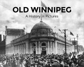 Old Winnipeg Old Winnipeg