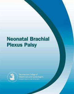 Neonatal Brachial Plexus Palsy - American College of Obstetricians and Gy