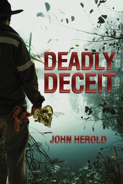 Deadly Deceit - Herold, John