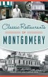 Classic Restaurants of Montgomery - Bild 1