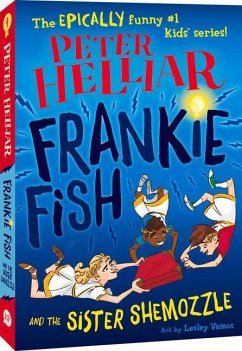 Frankie Fish and the Sister Shemozzle: Volume 4 - Helliar, Peter