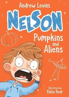 Pumpkins and Aliens: Volume 1 - Levins, Andrew