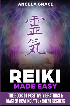 Reiki Made Easy - Grace, Angela