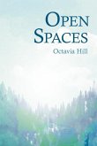 Open Spaces: With the Excerpt 'The Open Space Movement' by Charles Edmund Maurice