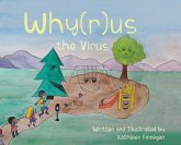 Why(r)us The Virus