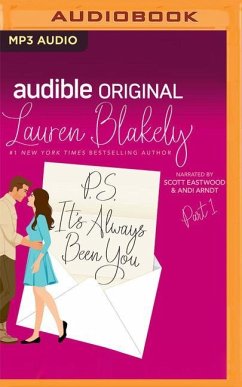 P.S. It's Always Been You: Part 1 - Blakely, Lauren