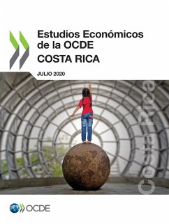 Estudios Económicos de la Ocde: Costa Rica 2020 - Oecd