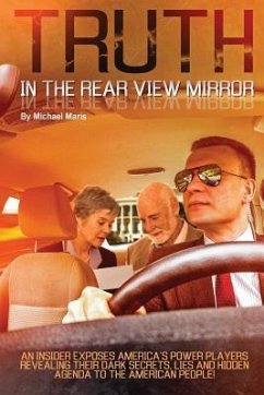 Truth In The Rear View Mirror - Maris, Michael