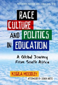 Race, Culture, and Politics in Education - Moodley, Kogila