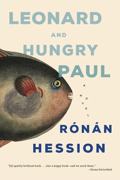 Leonard and Hungry Paul - Hession, Ronan