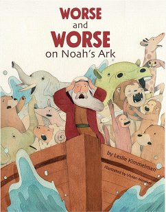 Worse and Worse on Noah's Ark - Kimmelman, Leslie