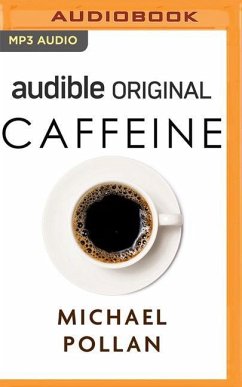 Caffeine: How Caffeine Created the Modern World - Pollan, Michael