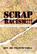 Scrap Racism!!!: The Church's Response... - Bild 1