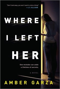 Where I Left Her - Garza, Amber