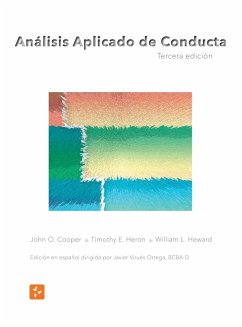 Análisis Aplicado de Conducta, Tercera Edición en Español - Timothy E. Heron, John O. Cooper; Heward, William L.