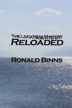 The Loch Ness Mystery Reloaded - Binns, Ronald