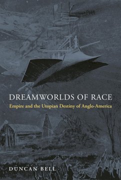 Dreamworlds of Race (eBook, ePUB) - Bell, Duncan